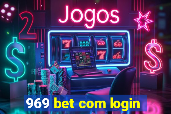 969 bet com login